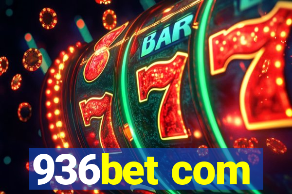 936bet com